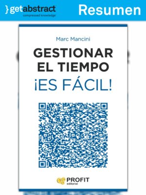 cover image of Gestionar el tiempo ¡es fácil! (resumen)